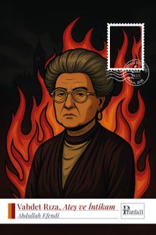 Vahdet Rıza & Ateş ve İntikam