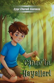 Caner’in Hayalleri