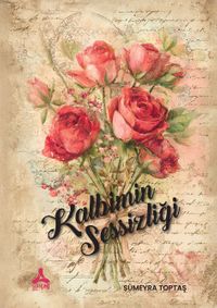 Kalbimin Sessizliği