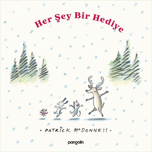 Her Şey Bir Hediye