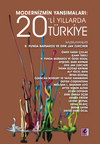 Modernizmin Yansımaları: 20&rsquo;li Yıllarda T&uuml;rkiye