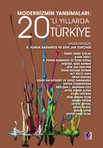 Modernizmin Yansımaları: 20’li Yıllarda Türkiye