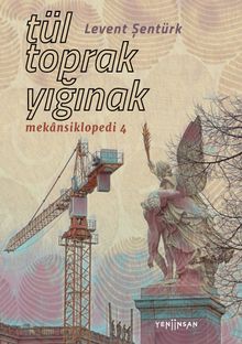 Tül, Toprak, Yığınak