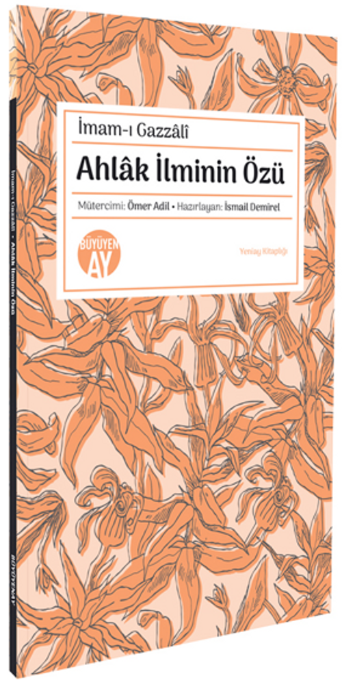 Ahlak İlminin Özü