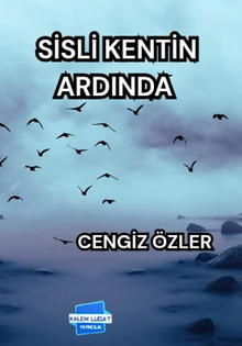 Sisli Kentin Ardında
