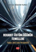 Rekabet Üstünlüğünün Temelleri & Yapay Zeka Çağı Perspektifi