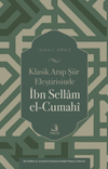 Klasik Arap Şiir Eleştirisinde İbn Sellam el-Cumah&icirc;