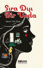 Sıra Dışı Bir Veda 