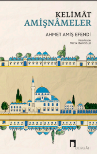 Kelimat & Amişnameler