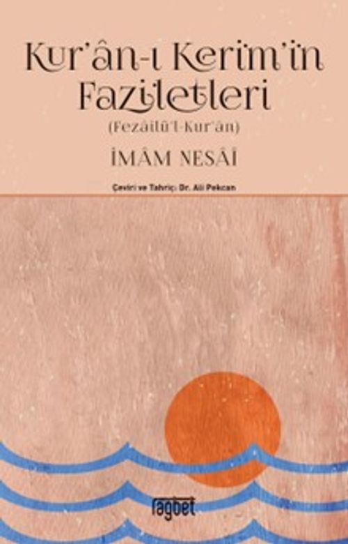 Kur’an-ı Kerim’in Faziletleri