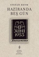 Haziranda Beş Gün