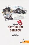 Bir T&uuml;rk&rsquo;&uuml;n G&uuml;nl&uuml;ğ&uuml;