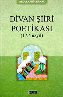 Divan Şiiri Poetikası (17. Yüzyıl)