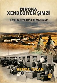 Dîroka Xendeqiyên Şimzî ji Xaltaniyê Heta Almanyayê