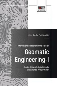 International Research in the Field of Geomatic Engineering 1