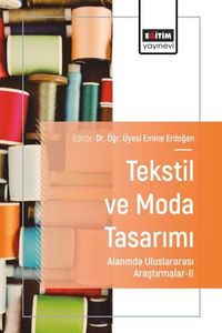 Tekstil ve Moda Tasarımı Alanında Uluslararası Araştırmalar
