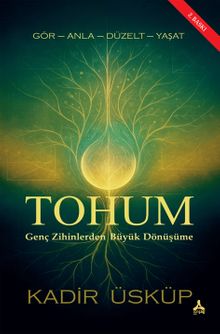 Tohum & Genç Zihinlerden Büyük Dönüşüme