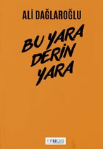 Bu Yara Derin Yara