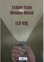 Echoes From The Wooden House