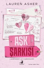 Aşk Şarkısı / Lakefront Milyarderleri 2