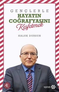 Gençlerle Hayatın Coğrafyasını Keşfetmek