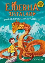 Ejderha Ustaları 1 / Toprak Ejderhasının Yükselişi