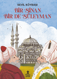 Bir Sinan Bir De Süleyman