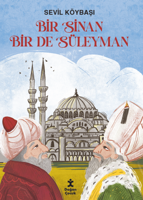 Bir Sinan Bir De Süleyman
