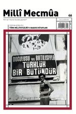 Milli Mecmua Sayı 46 Eylül - Ekim 2025