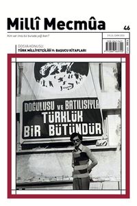 Milli Mecmua Sayı 46 Eylül - Ekim 2025