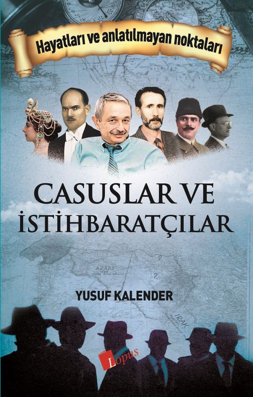 Casuslar ve İstihbaratçılar