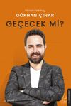 Ge&ccedil;ecek mi?