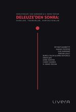 Deleuze'den Sonra: Farklar, Tekrarlar, Varyasyonlar