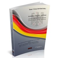 Alman Siyasal Sistemi ve Devlet Erklerinin İç İçeliği & Devlet-Toplum-Hukuk-Kurumlar
