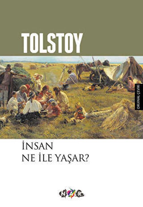 İnsan Ne İle Yaşar / Tolstoy Hikayeler Dizisi