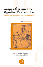 Arapça Öğrenme ve Öğretim Yaklaşımları