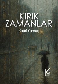 Kırık Zamanlar