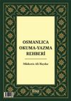 Osmanlıca Okuma Yazma Rehberi