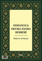 Osmanlıca Okuma Yazma Rehberi