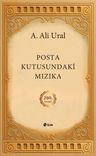 Posta Kutusundaki Mızıka (200.Özel Baskı - Ciltli Şömizli)