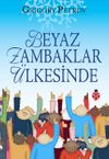 Beyaz Zambaklar &Uuml;lkesinde