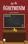 İyi Ki Öğretmenim