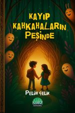 Kayıp Kahkahaların Peşinde