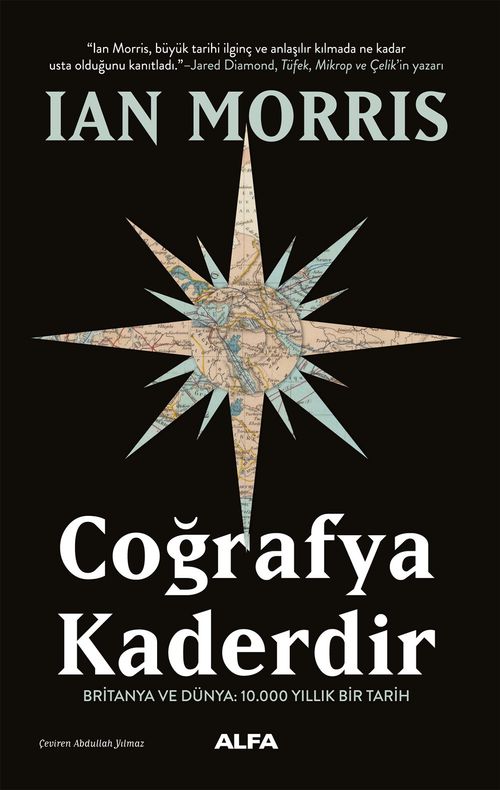 Coğrafya Kaderdir & Britanya Ve Dünya: 10.000 Yıllık Bir Tarih