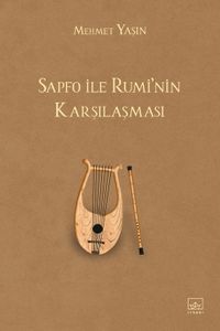 Sapfo ile Rumi'nin Karşılaşması