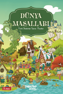 Dünya Masalları & Farklı Ülkelerden Seçme Masallar