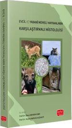Evcil ve Yabani Memeli Hayvanların Karşılaştırmalı Histolojisi
