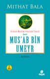 Hz. Mus'ab Bin Umeyr