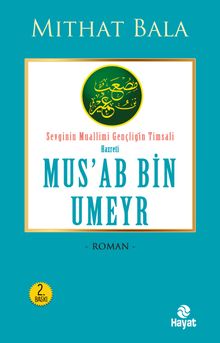 Hz. Mus'ab Bin Umeyr