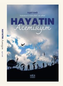 Hayatın Acemisiyim